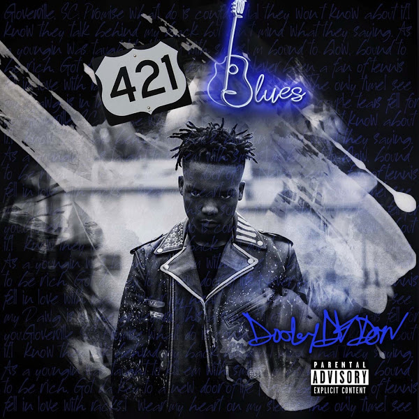 ALBUM: Dooley Da Don - 421 Blues
