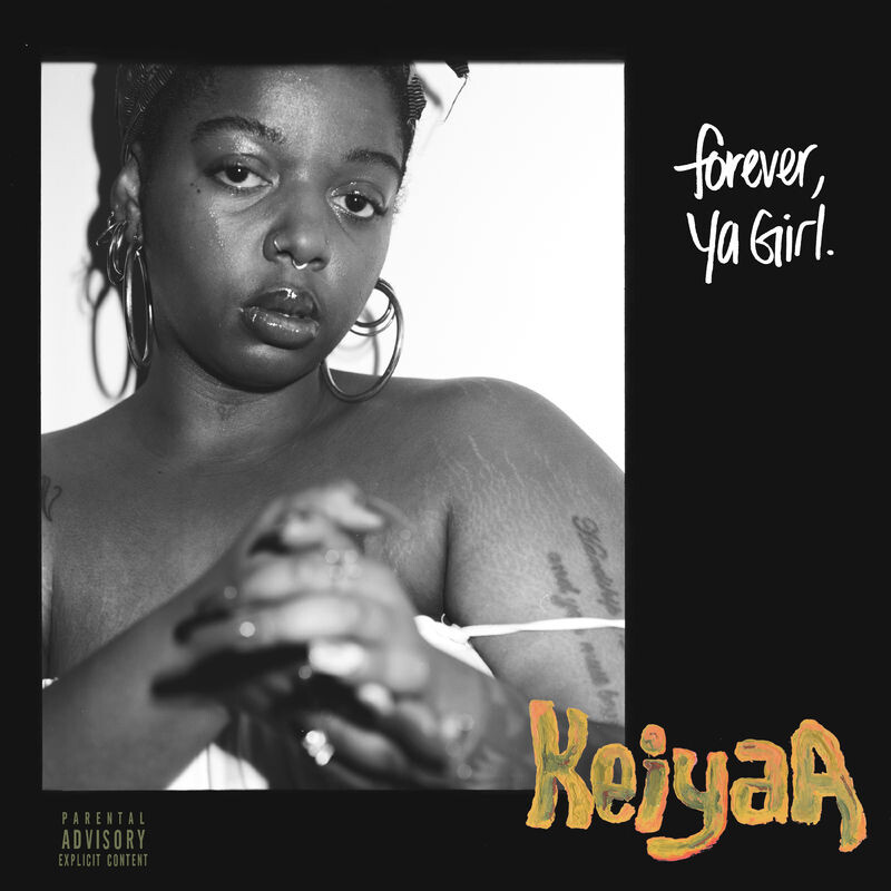 ALBUM: KeiyaA - Forever, Ya Girl