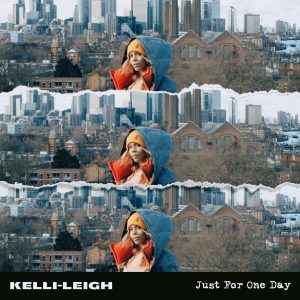 Kelli-Leigh - Just for One Day