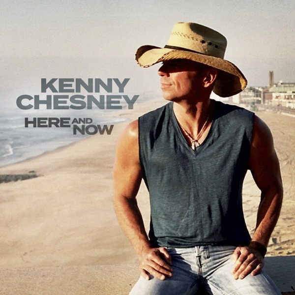 ALBUM: Kenny Chesney - Here and Now