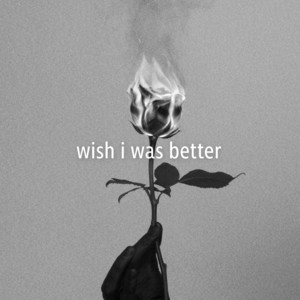 Kina ft. Yaeow - Wish I Was Better