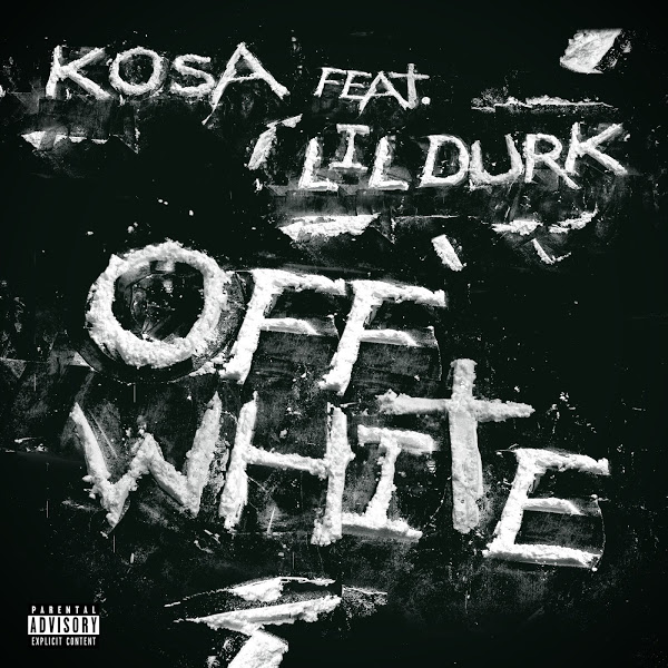Kosa - Off White (feat. Lil Durk)
