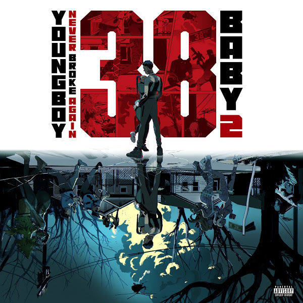 ALBUM: YoungBoy Never Broke Again - 38 Baby 2