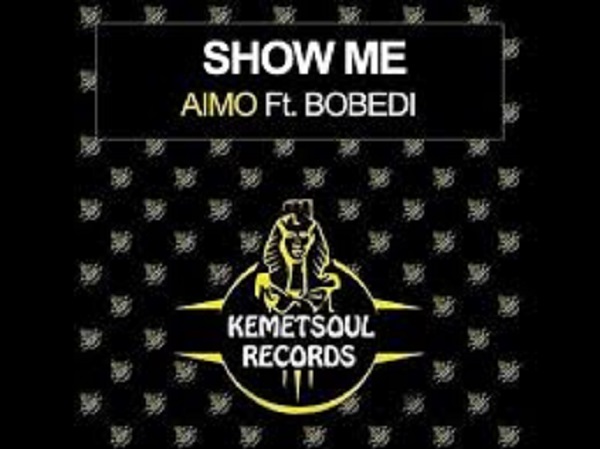 Aimo – Show Me feat. Bobedi