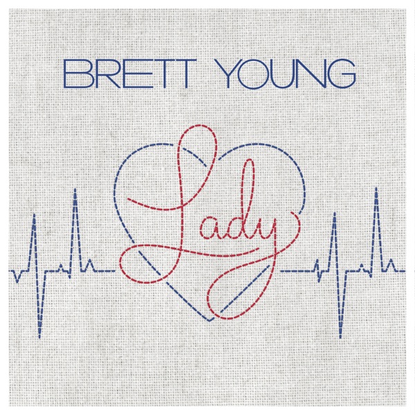 Brett Young - Lady