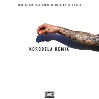 Chad Da Don – Korobela Remix feat. Emtee