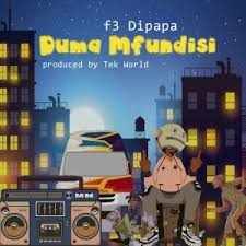 F3 Dipapa - Duma Mfundis