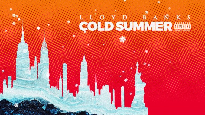 Lloyd Banks - Cold Summer (Freestyle)