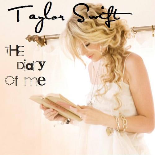 Taylor Swift - Diary Of Me