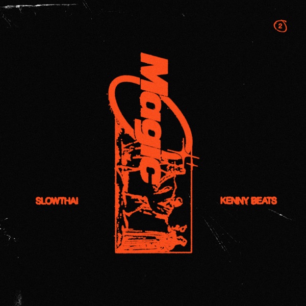 slowthai & Kenny Beats - MAGIC