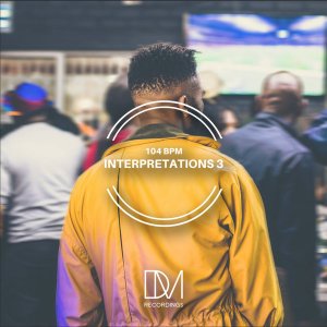 EP: 104 BPM - Interpretations 3