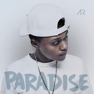 ALBUM: A-Reece - Paradise
