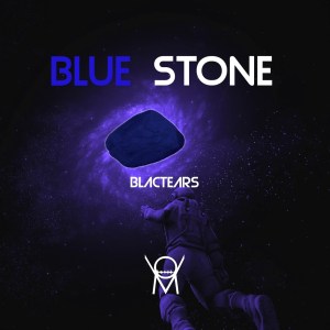 EP: Blac Tears – Blue Stone