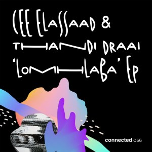 Cee ElAssaad – LoMhlaba feat. Thandi Draai