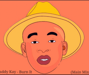 DJ Daddy Kay - Burn It (Main Mix) Amapiano 2020