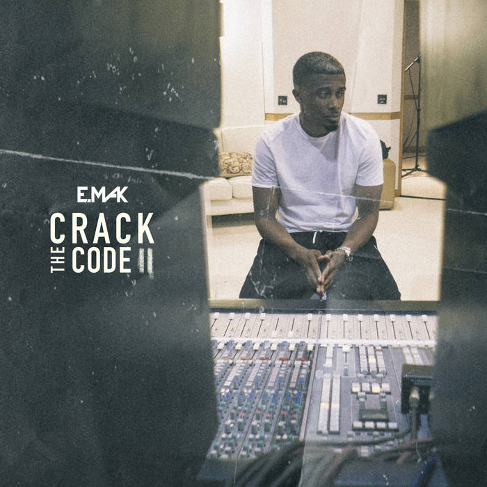 EP: E. Mak - Crack The Code 2 (2018)