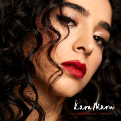 ALBUM: Kara Marni - Love Just Ain’t Enough (2018)