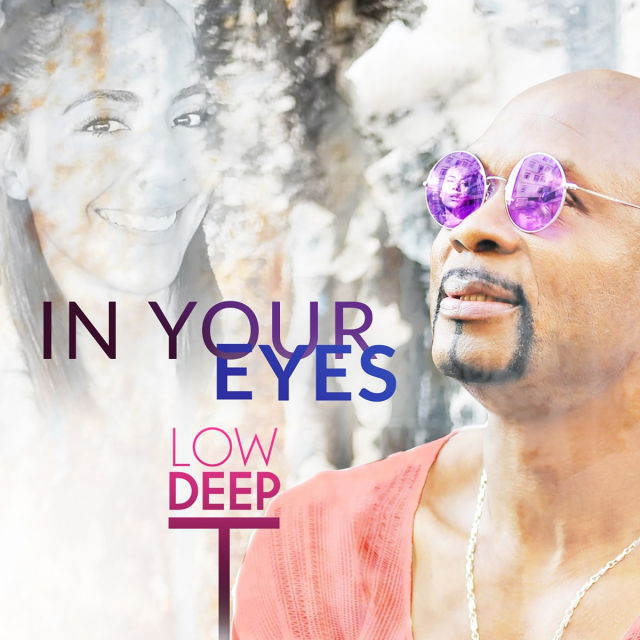 EP: Low Deep T - In Your Eyes (Remixes)