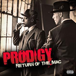 Album: Prodigy & The Alchemist - Return Of The Mac (2007)