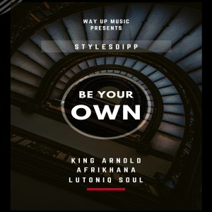 Stylesdipp – Be Your Own