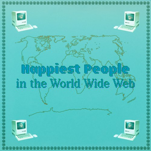 ALBUM: Adé Hakim - Happiest People In the World Wide Web