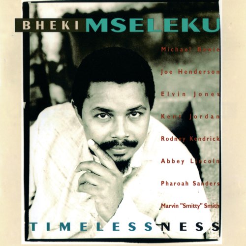 ALBUM: Bheki Mseleku - TIMELESSNESS