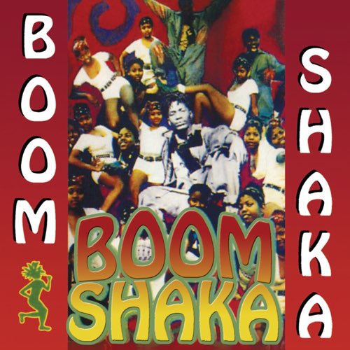 ALBUM: Boom Shaka - Boom Shaka