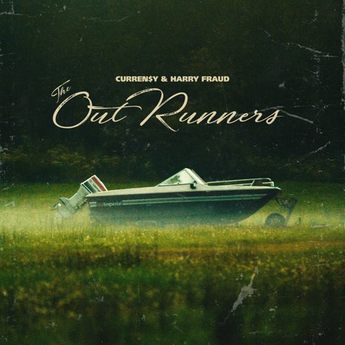 ALBUM: Curren$y & Harry Fraud - The OutRunners