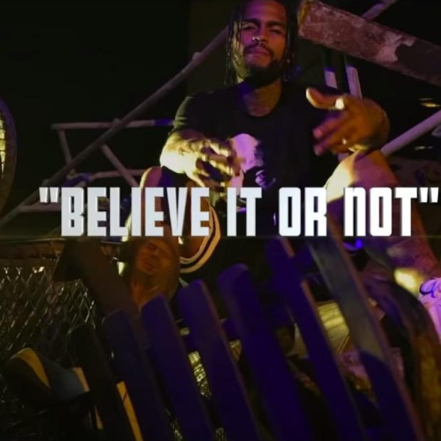 Dave East - Believe It Or Not