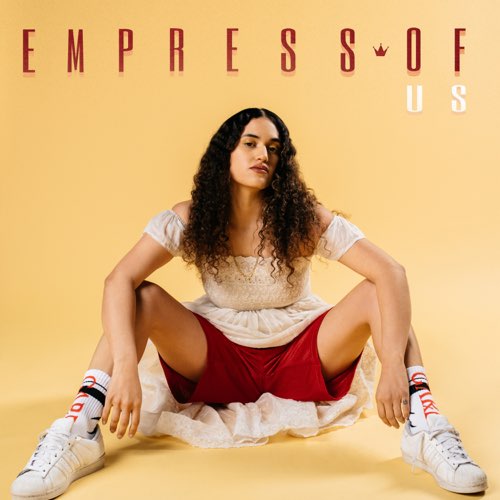 ALBUM: Empress Of - Us
