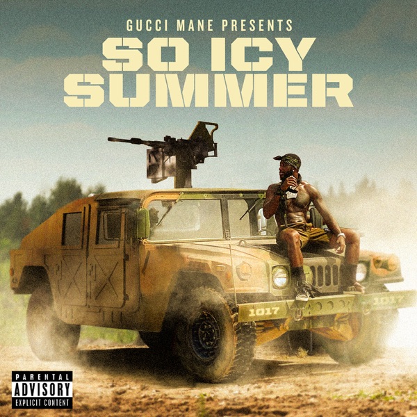 ALBUM: Gucci Mane - Gucci Mane Presents: So Icy Summer