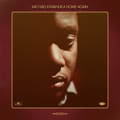 ALBUM: Michael Kiwanuka - Home Again (Deluxe Version)