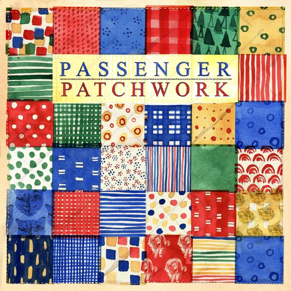 ALBUM: Passenger - Patchwork
