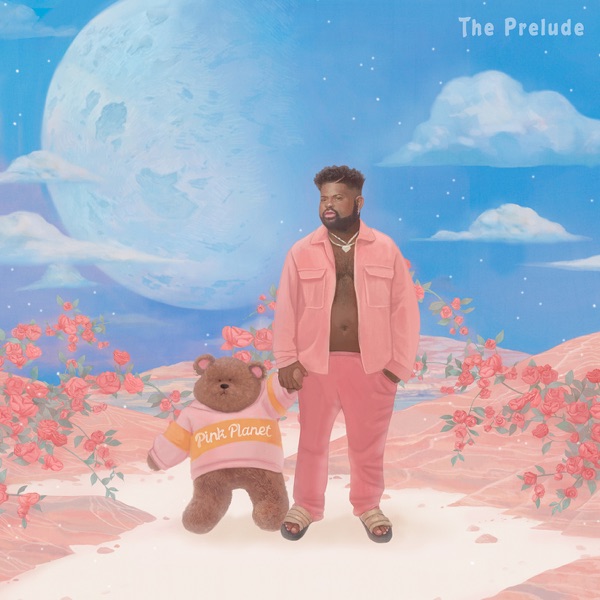 EP: Pink Sweat$ - The Prelude