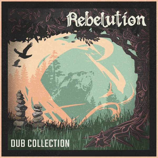 ALBUM: Rebelution - Dub Collection
