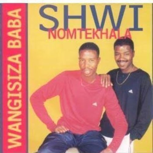 ALBUM: Shwi noMtekhala - Wangisiza Ubaba
