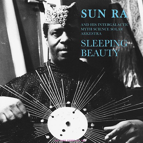 ALBUM: Sun Ra - Sleeping Beauty