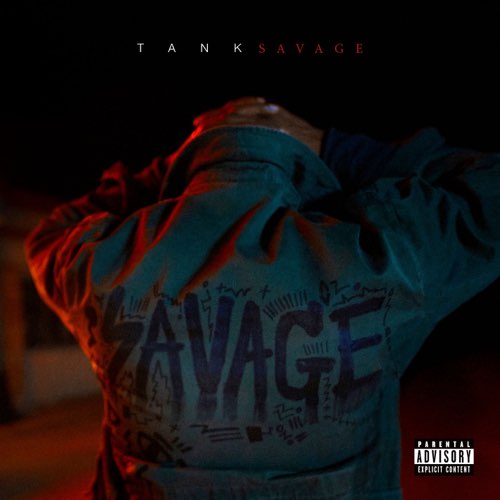 ALBUM: Tank - SAVAGE