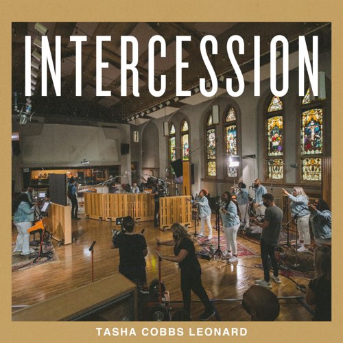 EP: Tasha Cobbs Leonard - Intercession (Live)