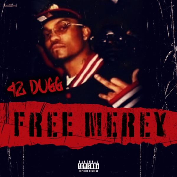 42 Dugg - Free Merey