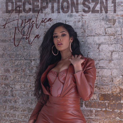 ALBUM: Angelica Vila - Deception Szn 1