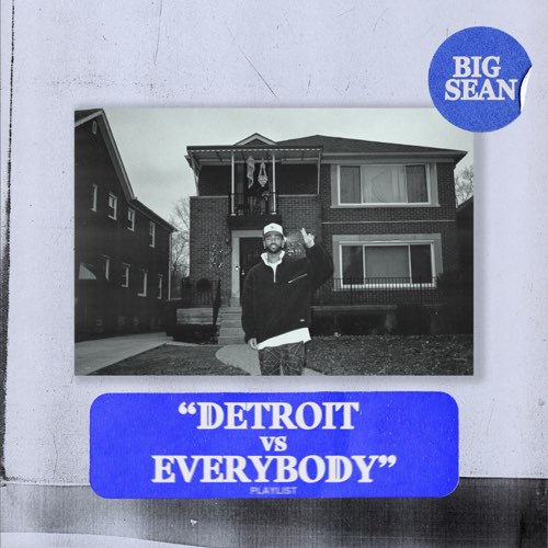 ALBUM: Big Sean - Detroit vs. Everybody
