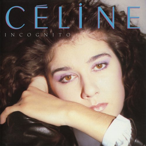 ALBUM: Céline Dion - Incognito