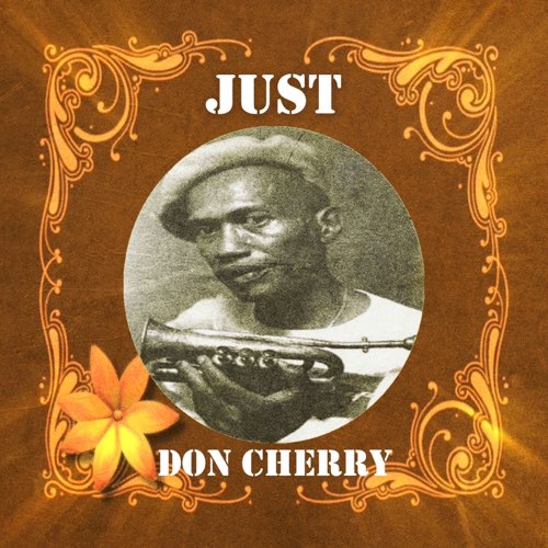 ALBUM: Don Cherry - Just Don Cherry