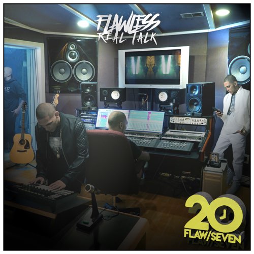 ALBUM: Flawless Real Talk - 20Flaw7