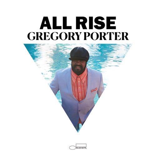 ALBUM: Gregory Porter - All Rise (Deluxe)