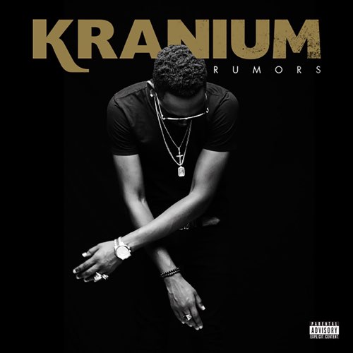 ALBUM: Kranium - Rumors