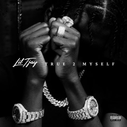 ALBUM: Lil Tjay - True 2 Myself