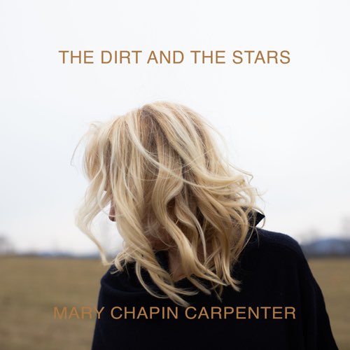 ALBUM: Mary Chapin Carpenter - The Dirt And The Stars