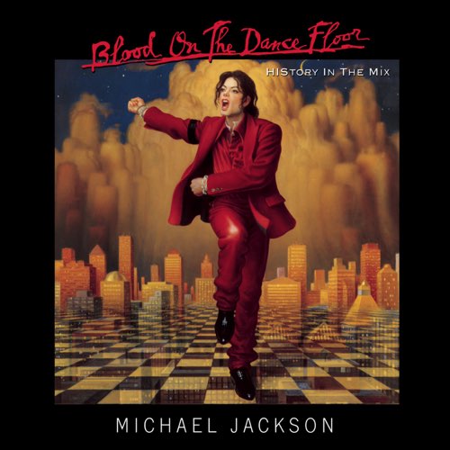 ALBUM: Micheal Jackson - Blood On the Dance Floor: HIStory In the Mix